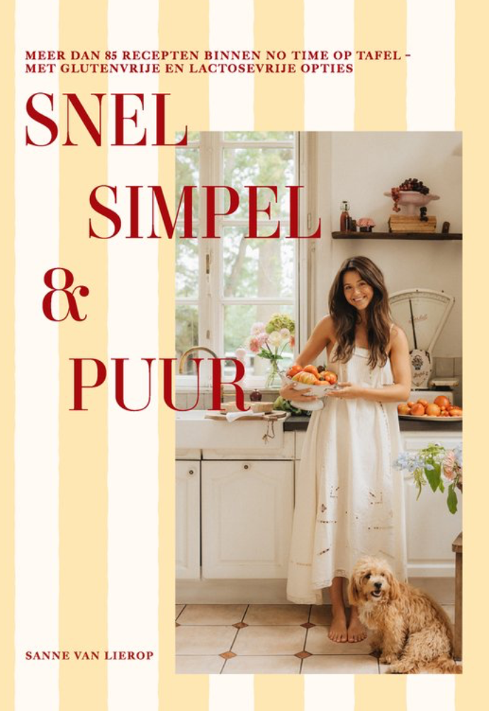 snel simpel & puur (Sanne van Lierop)